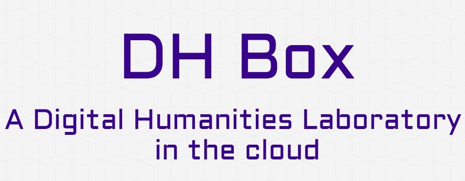 Upcoming Workshop: Intro to DHBox